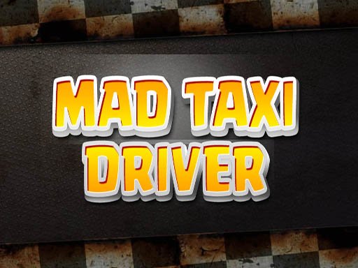Jogo Mad Taxi Driver
