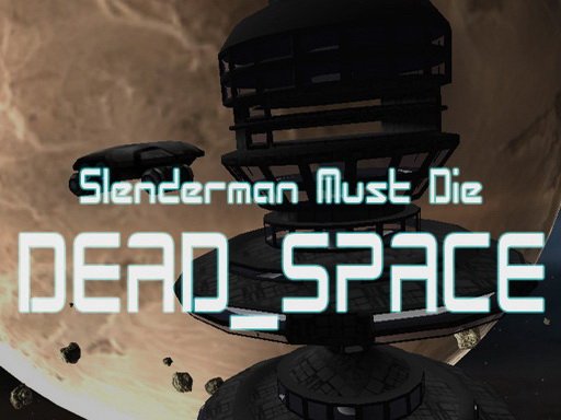 Jogo Slenderman Must Die: Dead Space