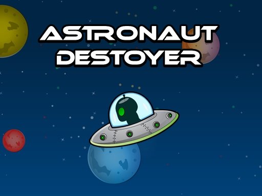 Jogo Astronout Destroyer