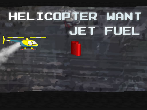 Jogo Helicopter Want Jet Fuel